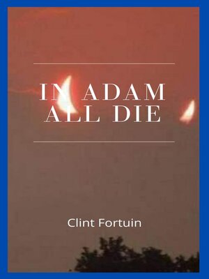 cover image of In Adam all die